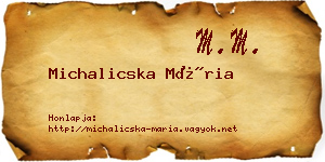 Michalicska Mária névjegykártya